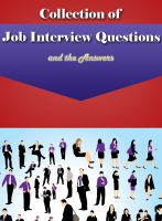 John Louie Collection of Job Interview Questions and the Answers free download