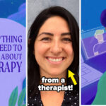 We Asked A Professional Therapist Our 10 Biggest Questions About Therapy; Here's What She Said